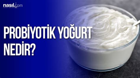 prebiyotik yoğurt nedir